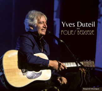 Yves Duteil aux Folies Bergères. 1 CD audio