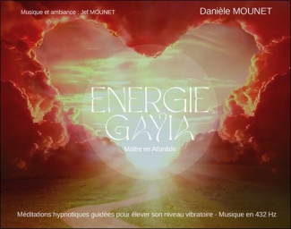 Energie Gayia. Maître en Atlantide, 1 CD audio