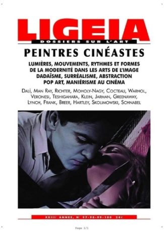 Ligeia N° 97-100, Janvier-juin 2010 : Peintres cinéastes