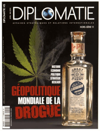 Diplomatie Hors-série N° 11, Avril-mai 2010 : Géopolitique mondiale de la drogue
