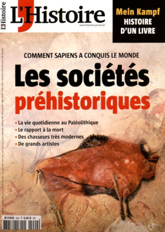 L'Histoire N° 420, février 2016 : Les sociétés préhistoriques