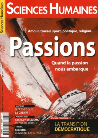 Sciences Humaines N° 280, avril 2016 : Passions
