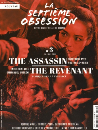 La septième obsession N° 3, Février-mars 2016 : Fabrique de la vengeance