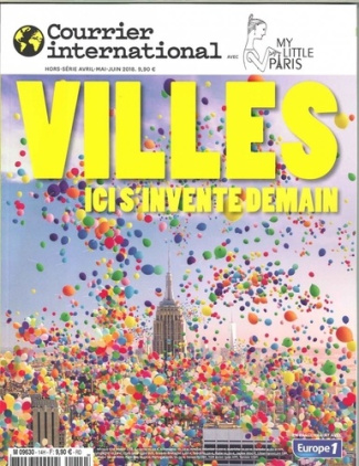 Courrier international Hors-série N° 66, avril-mai-juin 2018 : Villes, ici s'invente demain