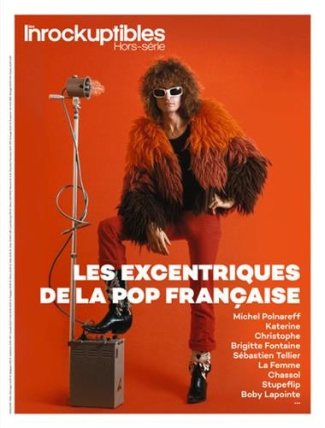 Les Inrockuptibles. Hors-série N° 89, février 2018 : Polnareff & excentriques pop française