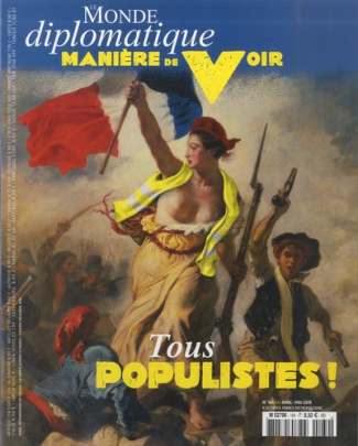 Manière de voir N° 164, Avril-mai 2019 : Tous populistes !