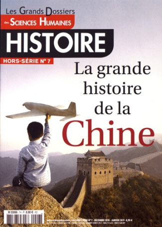 Les Grands Dossiers des Sciences Humaines Hors-série Histoire N° 7, décembre 2018 : La grande histoi