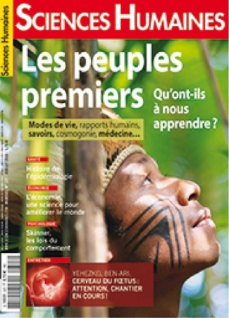 Sciences Humaines N° 327, juillet 2020 : Les peuples premiers. Qu'ont-ils à nous apprendre ?