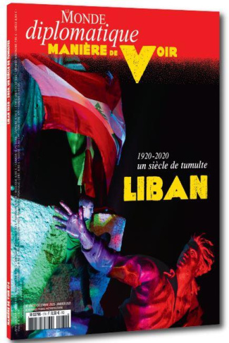 Manière de voir N° 174, décembre 2020-janvier 2021 : Liban, 1920-2020 un siècle de tumulte