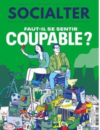 Socialter N° 43, décembre 2020 - janvier 2021 : Faut-il se sentir coupable ?
