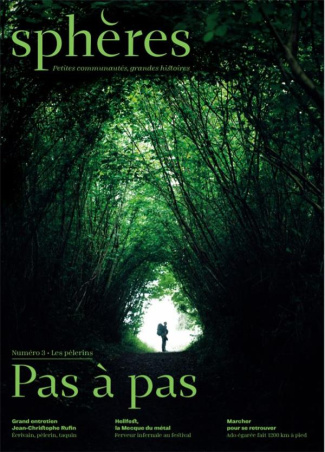 Sphères N° 3 : Les pèlerins. Pas à pas