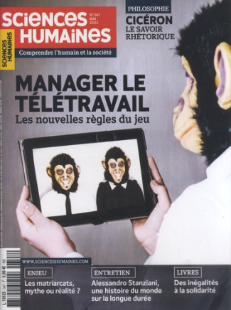 Sciences Humaines N° 347, mai 2022 : Manager le télétravail. Les nouvelles règles du jeu