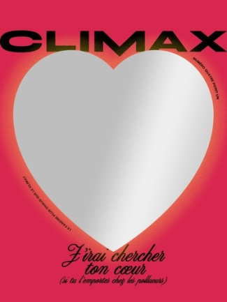 Climax Automne 2023 : Une écologie nommée désir