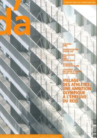 D'Architectures N° 314, février-mars 2014 : Village des athlètes : une ambition olympique à l'épreuv