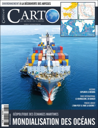 Carto N° 87, janvier-février 2025 : Mondialisation des océans