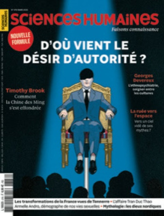 Sciences Humaines N° 376, mars 2025 : D'où vient le désir d'autorité