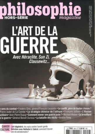 Philosophie Magazine Hors-série N° 64 printemps 2025 : L'art de la guerre