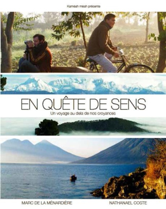 EN QUETE DE SENS - UN VOYAGE AU DELA DE NOS CROYANCES