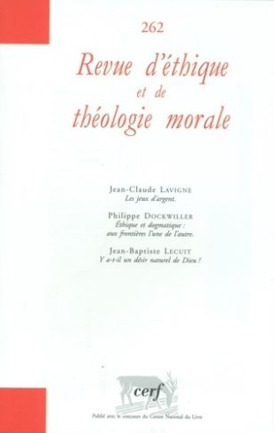 Revue d'éthique et de théologie morale N° 262, Décembre 2010