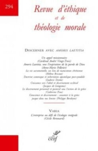 Revue d'éthique et de théologie morale N° 294