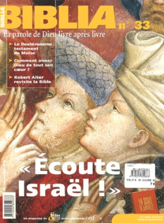 Biblia N° 33 Novembre 2004 : Ecoute Israël !