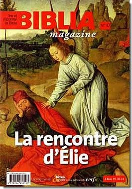 Biblia Magazine N° 10 : La rencontre d'Elie