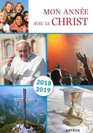 Mon année avec le Christ. Edition 2018-2019