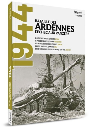 Bataille des Ardennes : l'échec aux panzers!