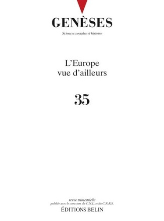 Genèses N° 35 : L'Europe vue d'ailleurs