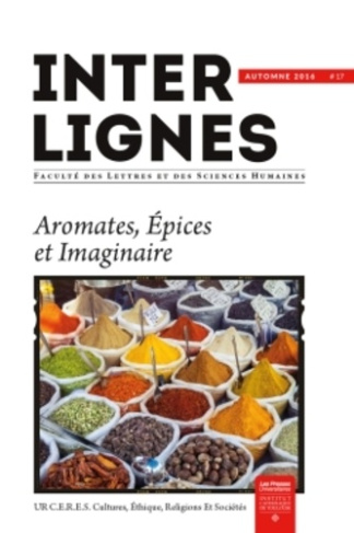 Inter-lignes N° 17, automne 2016 : Aromates, épices et imaginaire
