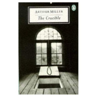 CRUCIBLE A PLAY IN FOUR ACTS