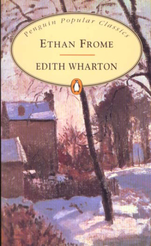 ETHAN FROME ETHAN FROME POPULAR CLASSICS