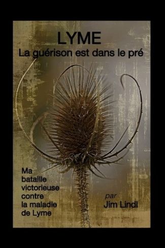 Lyme. La guérison est dans le pré