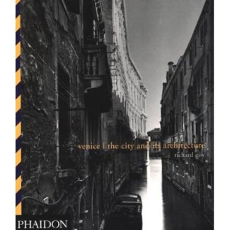 Venice, the city and its architecture