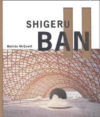Shigeru Ban. Edition en Anglais , édition en langue anglaise