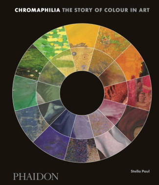 CHROMAPHILIA - THE STORY OF COLOUR IN ART
