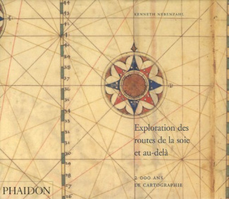 Exploration des routes de la soie et au-delà. 2000 ans de cartographie