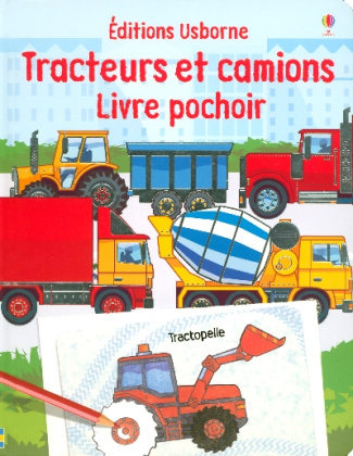 Tracteurs et camions. Livre pochoir