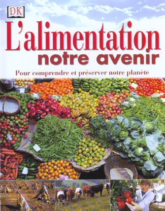 L ALIMENTATION NOTRE AVENIR