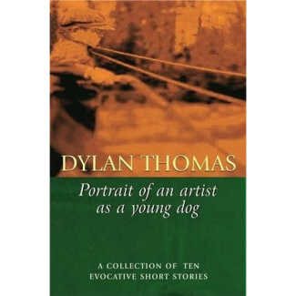 PORTRAIT OF THE ARTIST AS A YOUNG DOG