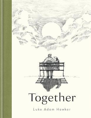 TOGETHER, LUKE ADAM HAWKER
