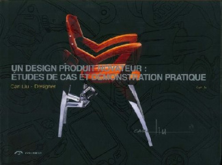 UN DESIGN PRODUIT NOVATEUR : ETUDES DE CAS ET DEMONSTRATION PRATIQUE