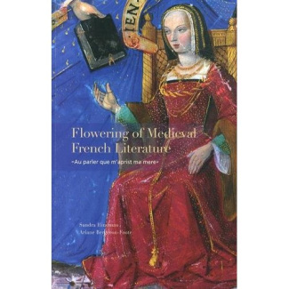 FLOWERING OF MEDIEVAL FRENCH LITTERATURE