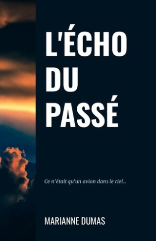 L'Écho du Passé
