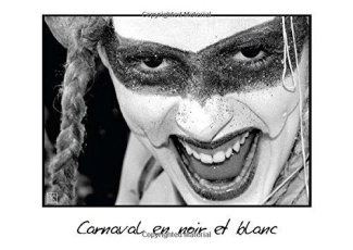 CARNAVAL EN NOIR ET BLANC LIVRE POSTER DIN A3 HORIZONTAL
