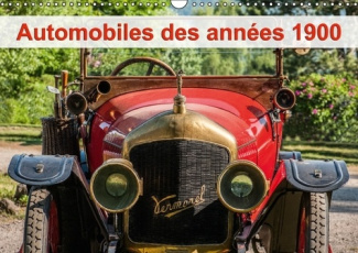 AUTOMOBILES DES ANNEES 1900 CALENDRIER MURAL 2016 DIN A3 HORIZONTAL