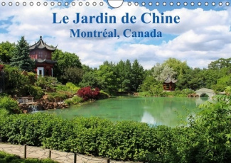 LE JARDIN DE CHINE MONTREAL CANADA CALENDRIER MURAL 2016 DIN A4 HORIZONTAL