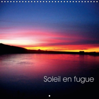 SOLEIL EN FUGUE CALENDRIER MURAL 2016 300 300 MM SQUARE