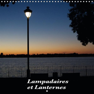 LAMPADAIRES ET LANTERNES CALENDRIER MURAL 2016 300 300 MM SQUARE