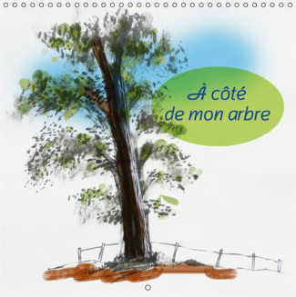 A COTE DE MON ARBRE CALENDRIER MURAL 2016 300 300 MM SQUARE